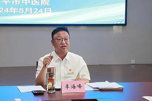 萨里奇：此前两战我们没有竞争力 我们每场都需要带着使命感